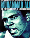 Muhammad Ali: The Eyewitness Story of a Boxing Legend