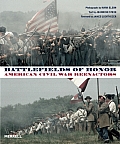 Battlefields of Honor: American Civil War Reenactors