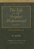 Life of the Prophet Muhammad - Volume 4