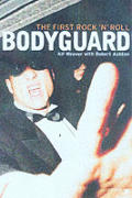 The First Rock'n'roll Bodyguard: Alf Weaver