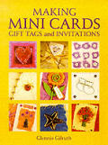Making Mini Cards, Gift Tags and Invitations