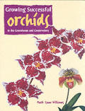 Success with Orchids: In the Greenhouse and Conservatory