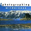 Photographing Wilderness