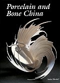 Porcelain and Bone China