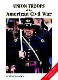 Union Troops of the American Civil War