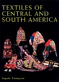 Textiles of Central and South America