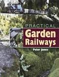 Practical Garden Railways