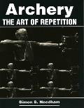 Archery: The Art of Repetition
