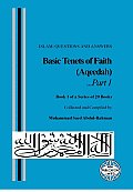 Basic Tenets of Faith (Aqeedah) ...Part 1
