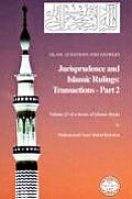 Islam: Questions and Answers - Jurisprudence and Islamic Rulings: Transactions - Part 2