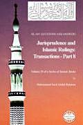 Islam: Questions and Answers - Jurisprudence and Islamic Rulings: Transactions - Part 8
