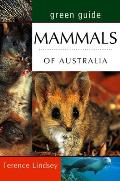 Mammals of Australia (Green Guides)