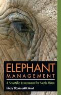 Elephant Management: A Scientific Assessment for South Africa Cover