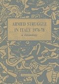 Armed Struggle in Italy 1976-78: A Chronology