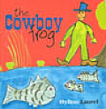 The Cowboy Frog