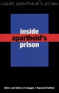 Inside Apartheid's Prisons: Letters of Hope and Struggle