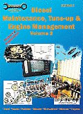 Diesel Maint Tune Up & Engine Manag Volume 2