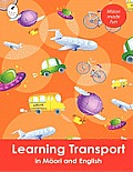 Learning Transport in Maori and English