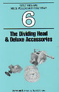 Dividing Head & Deluxe Accessories
