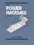 Build a Power Hacksaw with Vise Cover