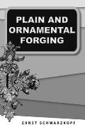 Plain and Ornamental Forging