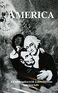 America: A Conversation with James Hillman and Benjamin Sells