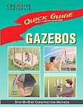 Quick Guide: Gazebos: Step-By-Step Construction Methods (Quick Guide)