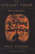 The Violent Foam: New and Selected Poems Cover