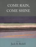 Come Rain, Come Shine Cover
