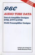 G & C Audio Tube Data, 2nd Edition. Data & Amplifier Designs: KT66, KT77 & KT88 plus Preamplifier Designs