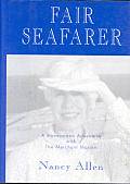 Fair Seafarer: A Honeymoon Adventure with the Merchant Marine