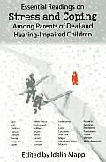 Essential Readings on Stress and Coping Among Parents of Deaf and Hearing-Impaired Children