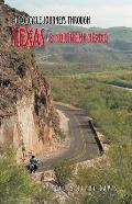 Motorcycle Journeys Through Texas and Northern Mexico (Motorcycle Journeys)