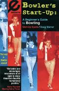 Start-Up Sports #5: Bowler's Start-Up: A Beginner's Guide to Bowling