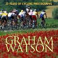 Graham Watson: 20 Years of Cycling Photographs