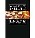 Anxious Music: Poems Cover