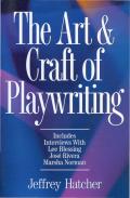 Art and Craft of Playwriting (96 Edition)