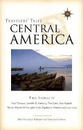 Travelers' Tales Central America (Travelers' Tales Guides)