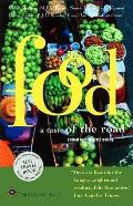 Food: A Taste of the Road (Travelers' Tales Guides) Cover