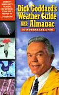 Dick Goddard's Weather Guide for Northeast Ohio (Dick Goddard's Almanac for Northeast Ohio)