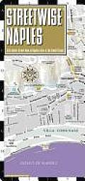 Streetwise Naples Map - Laminated City Street Map of Naples, Italy: Folding Pocket Size Travel Map (Streetwise)