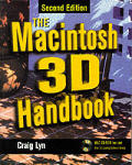 Macintosh 3D Handbook 2ND Edition