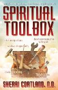 Spiritual Toolbox: Meditations and Spiritual Exercises to Expedite Spiritual Growth