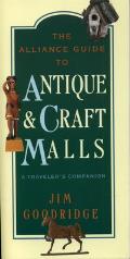 The Alliance Guide to Antique & Craft Malls