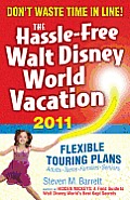 The Hassle-Free Walt Disney World Vacation (Hassle-Free Walt Disney World Vacation)