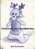 Lessons in Taxidermy Cover