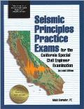 Seismic Principles Practice Exams for the California Special Civil Engineer Examination Cover