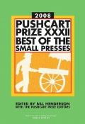 Pushcart Prize XXXII: Best of the Small Presses (Pushcart Prize: Best of the Small Presses (Hardcover)) Cover