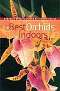 Brooklyn Botanic Garden All-Region Guides #177: The Best Orchids for Indoors Cover