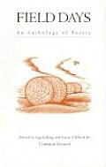 Field Days: An Anthology of Poetry